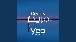 ريمكس مريض - Vee Remix