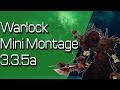 Warlock destruction pvp 335a   mini montage