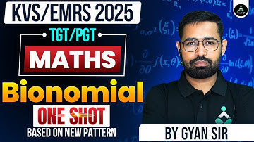 Maths Binomial In One Shot | KVS TGT/PGT Maths 2025 | EMRS TGT/PGT Maths 2025 | Result Guru