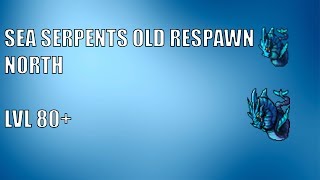 Sea Serpents Old Respawn North | Tibia