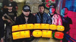 Andamos En On 3 (Video Oficial)  - Jr Mafiah X Legión Lv X Yahir Bn