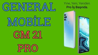 GENERAL MOBİLE GM 21 PRO ÖZELLİKLERİ Resimi