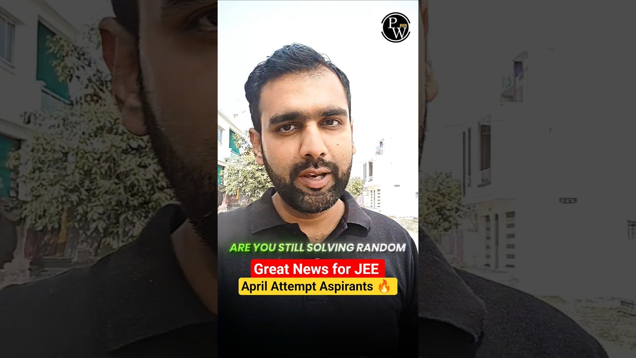 ​@PWJEEEnglish 🎉 Big Relief for JEE Aspirants &ndash; Don&rsquo;t Miss This!