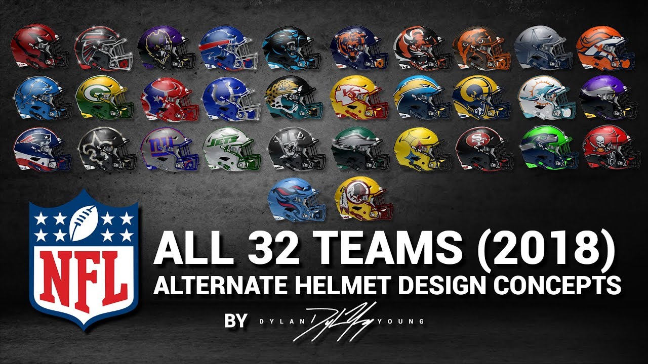Nfl Alternate Helmet Design Concepts By Dylan Young All 32 2018