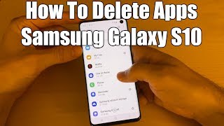 How to Delete Apps Galaxy S10 screenshot 3