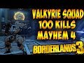 Valkyrie Squad Dedicated Loot Drop Rates After 100 Kills On MAYHEM 4 (Borderlands 3)