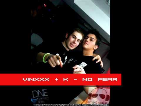 VinxXx & K NO FEAR