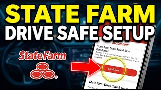 How to configure State Farm Drive Safe & Save enrollment - Step By Step