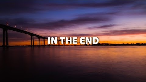 Kodaline - In The End (Lyric Video)
