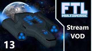 Flakky Voulge | FTL Multiverse Stream 13