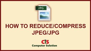 How to Reduce/Compress JPEG File Size
