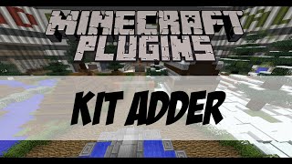 Minecraft Plugin Spotlight | KitAdder by Ravada