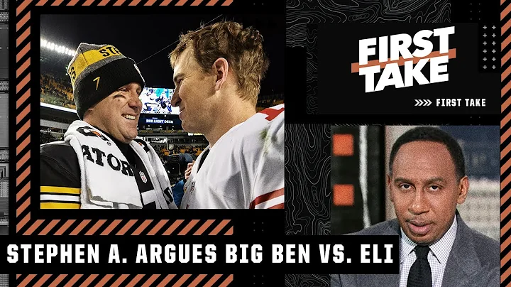 Stephen A. makes the case that Big Ben had a bette...