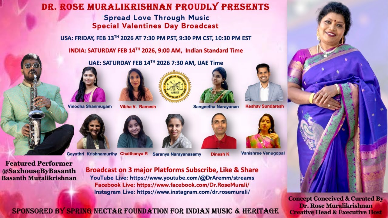 Spread Love Through Music, Presented By Dr. Rose Muralikrishnan