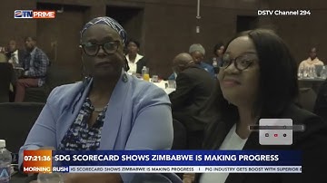 SDG scorecard shows Zimbabwe is making progress