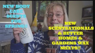 NEW SCENTS FROM SCENTSATIONALS & BETTER HOMES & GARDENS WAX MELTS & NEW SPRING BODY CARE SCENTS🪻🐝