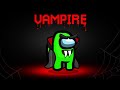 Playing AMONG US With A *NEW* VAMPIRE ROLE! (Bite The IMPOSTOR)