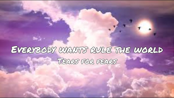 🌎 Tears For Fears 🌏 Everybody Wants To Rule The World (TRADUÇÃO