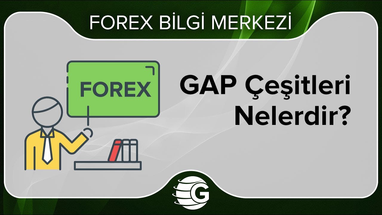 GAP Çeşitleri Nelerdir?