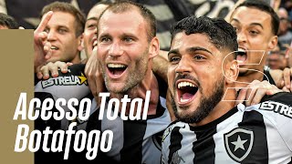 ACESSO TOTAL BOTAFOGO - ESTREIA DIA 23 DE NOVEMBRO, Acesso Total 2021