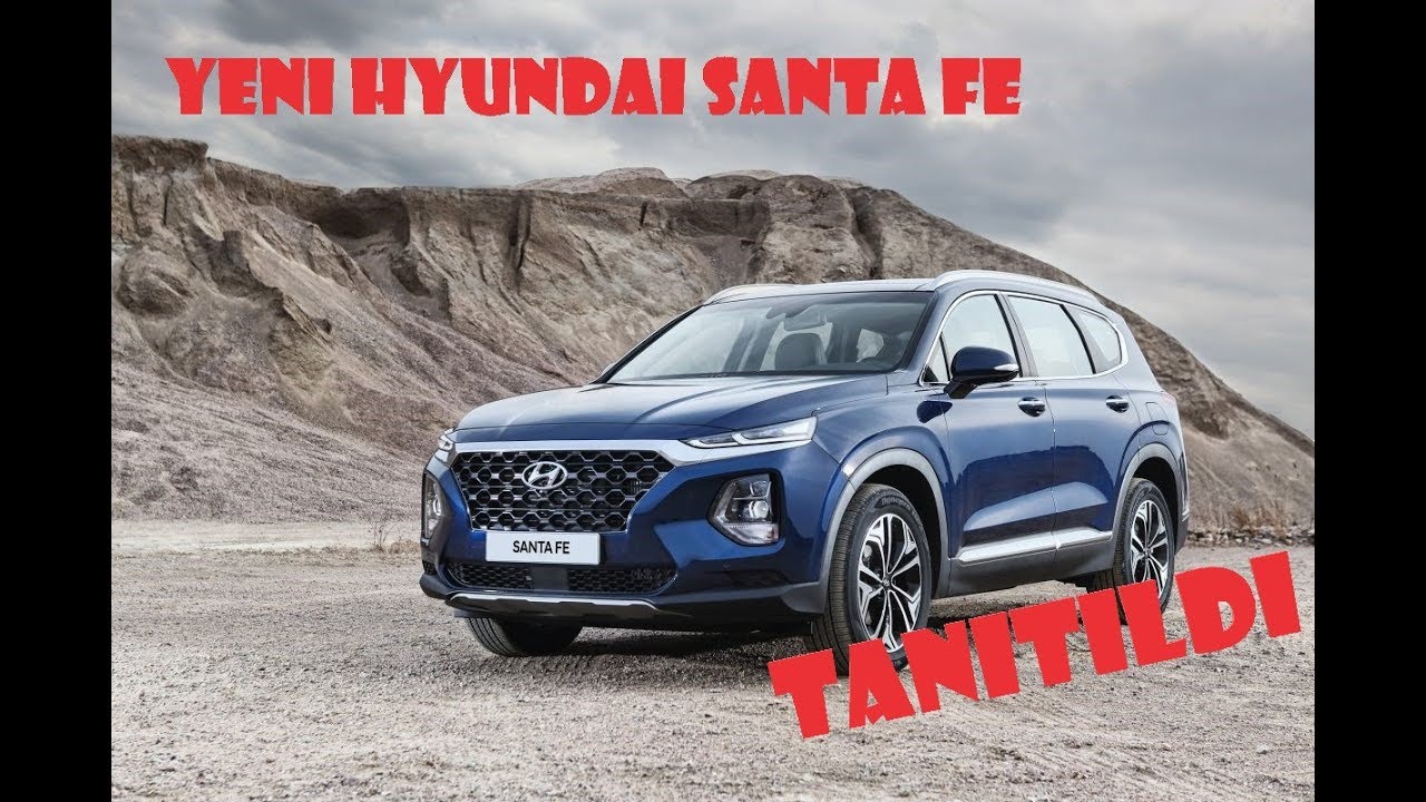 Yeni Hyundai Santa Fe Tanıtıldı YouTube