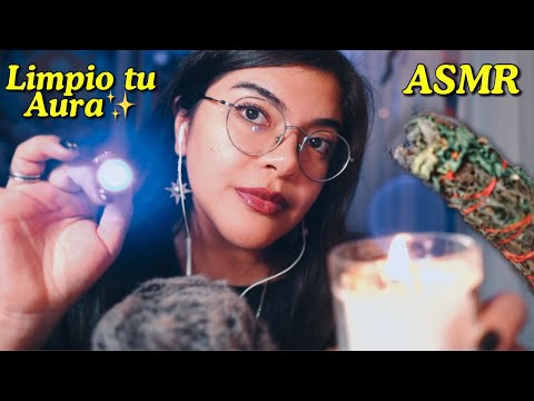 ASMR Limpio tu Aura para Liberar Bloqueos ✨ Abre caminos ✨ triggers relajantes
