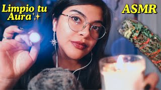 ASMR Limpio tu Aura para Liberar Bloqueos ✨ Abre caminos ✨ triggers relajantes