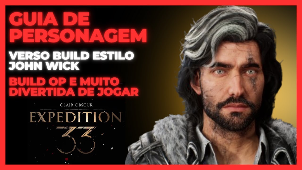 Clair Obscur Expedition 33 - Verso Build OP e Divertida - Tutorial Completo e Gameplay