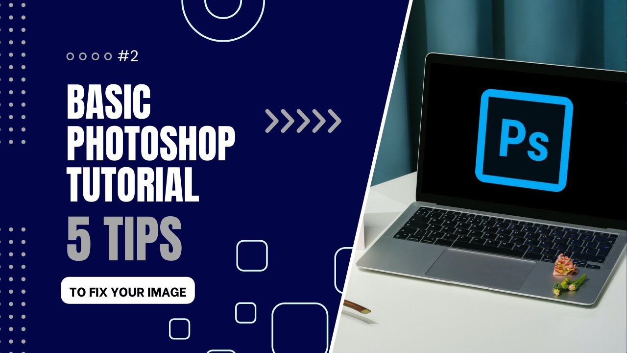 BASIC PHOTOSHOP TUTORIAL #2 - YouTube