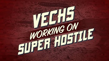 Vechs Working on Super Hostile: Dalania 01