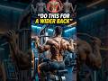 HOW TO BUILD A WIDER BACK FAST 🔥