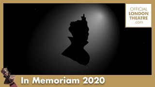 Olivier Awards 2020 with Mastercard: In Memoriam