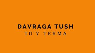 To'y Terma - Davraga Tush (Audio)