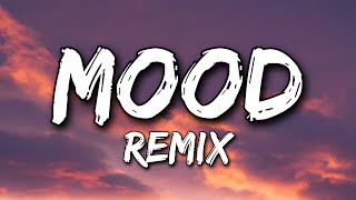 24kGoldn - Mood (Remix) [Lyrics] Ft. Justin Bieber, iann dior & J Balvin