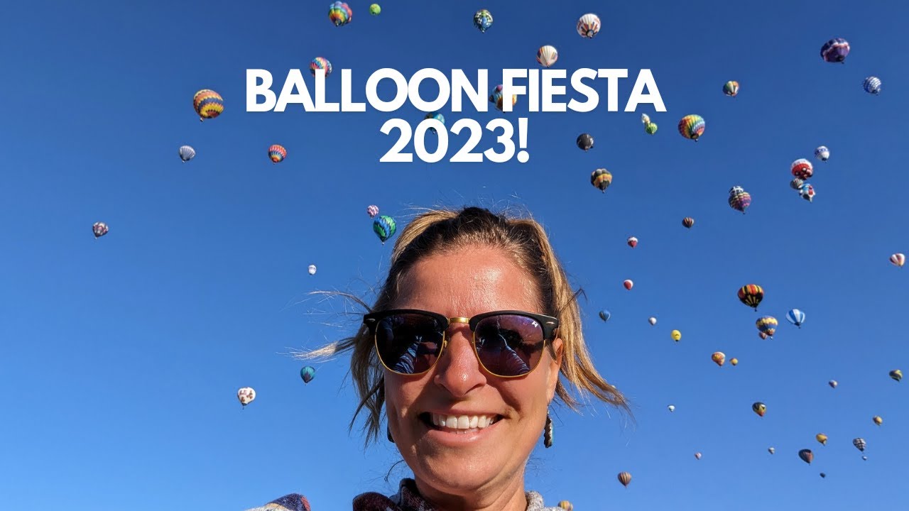 Checking off the bucket list with Balloon Fiesta 2023! YouTube