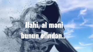 Ilahi, al meni bunun elinden.. Ramiz Rovwen & Nuride H. Resimi