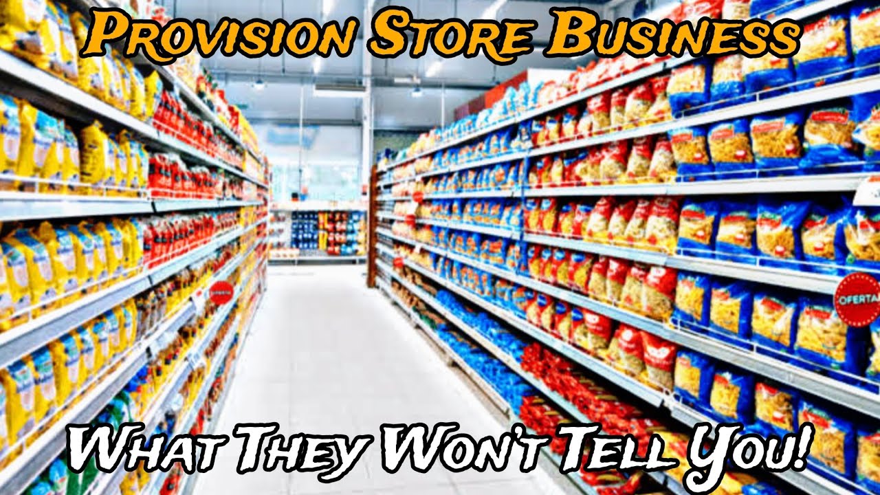 Provision Store Business - What Nobody Tells You And How To Start In 2025 | Nigeria Edition