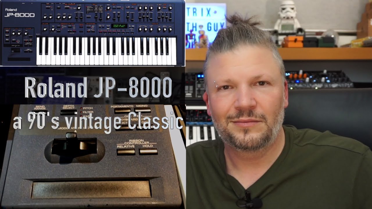 Roland JP-8000 - the 90's vintage classic synth - YouTube