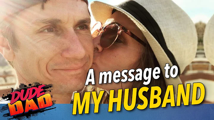 A message to my Husband
