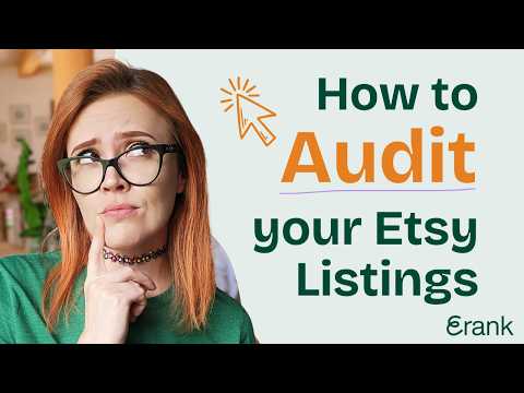 How to AUDIT Your Etsy Listings with eRank