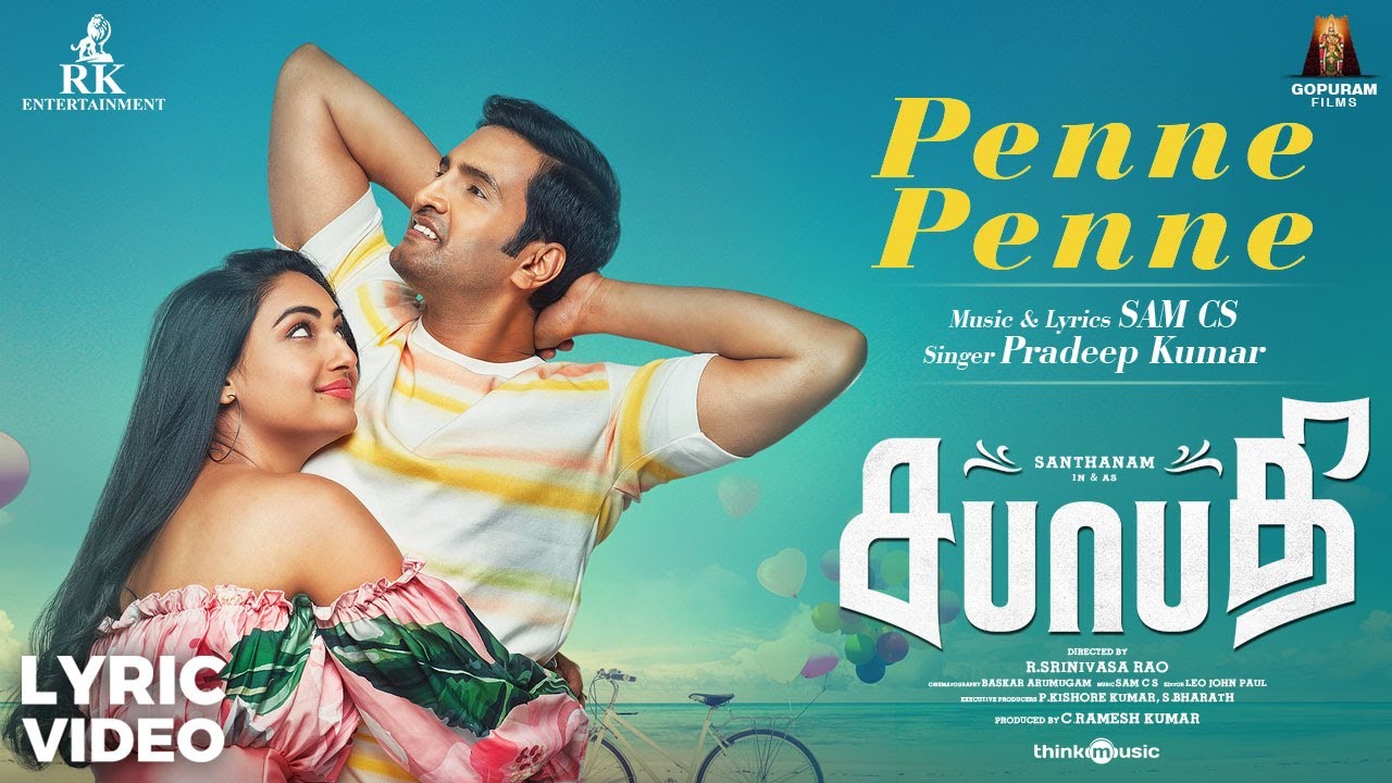 Sabhaapathy  Penne Penne Song Lyric Video  Santhanam Preeti Verma  Sam CS  R Srinivasa Rao