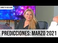 PREDICCIONES: MARZO 2021 - DIRECTO GALAXIA // LUZ ARNAU