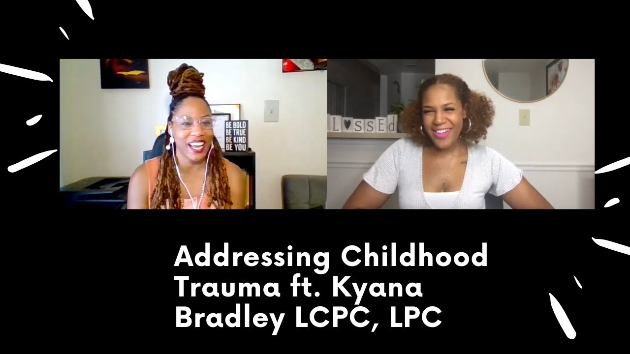 Kyana Bradley :Healing from Childhood Trauma, Divorce, Alcoholic Parent (trigger warning)
