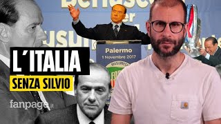 Berlusconi ha cambiato tutto: perché l'Italia sarebbe stata così diversa senza di lui