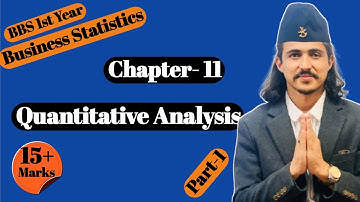 Quantitative Analysis In Nepali // BBS 1st Year Business Statistics, Part 1 // Full Class