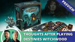 Destinies Witchwood: Prototype Preview. Quick thoughts after the first scenario.