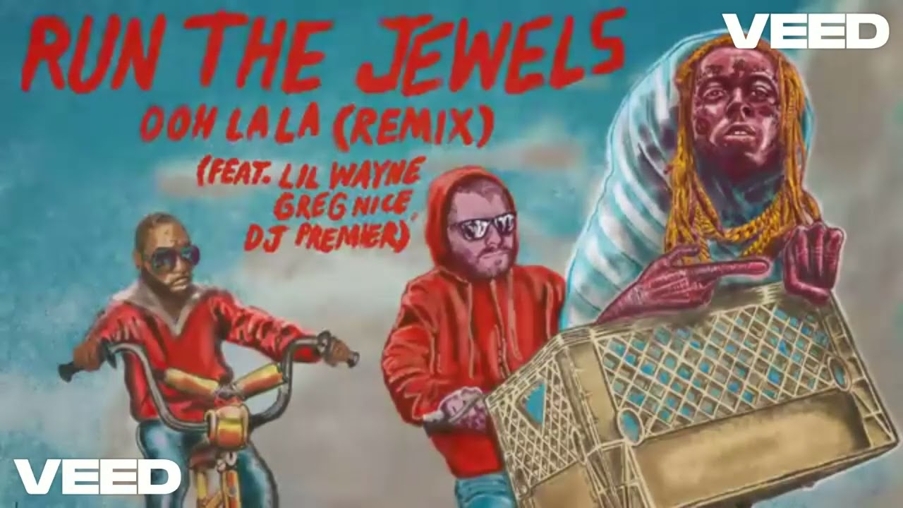 Run The Jewel - Ooh La La Jay z Blend