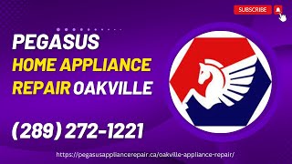 Home Appliance Repair Oakville, Ontario, Canada (289) 272-1221