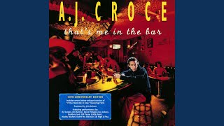 Video thumbnail of "A. J. Croce - She’s Waiting for Me"
