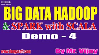 BIG DATA HADOOP tutorials || Demo - 4 || by Mr. Vijay On 16-12-2021 @6PM IST